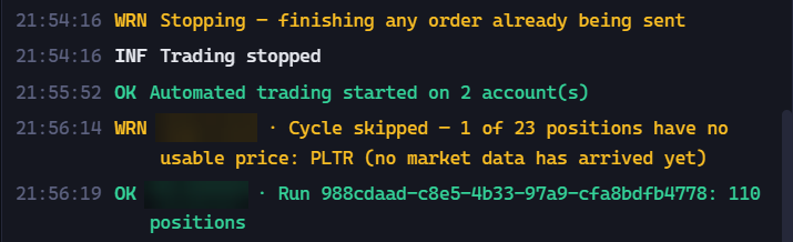 Activity log: trading stopped, started again on 2 accounts, a warning that a sync was skipped because PLTR had no market data yet, then a successful run of 110 positions