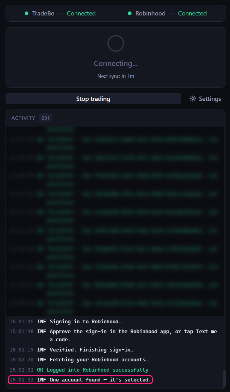 The agent after signing in: TradeBo and Robinhood connected, and an activity log ending with One account found — it's selected